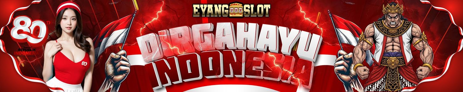 EYANGSLOT - SELAMAT ULANG TAHUN INDONESIA YANG KE 80TH